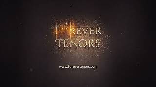 Forever Tenors Tour Trailer 2024 [upl. by Terryn]