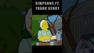 FRANK GEHRY in SIMPSONS  Architecture Meme [upl. by Higginson]