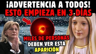 🚨¡AVISAR A TODOS ¡ÚLTIMA ADVERTENCIA QUÉDATE EN CASA ANTE ESTOS EVENTOS  MENSAJE DE VIRGEN MARÍA [upl. by Alasteir627]