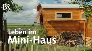 Leben in kleinen Häusern Weniger ist mehr  Zwischen Spessart und Karwendel  Doku  Tiny House [upl. by Yettie804]