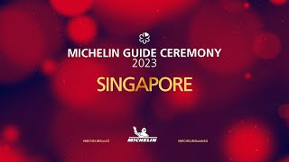 MICHELIN Guide Ceremony Singapore 2023 [upl. by Annerol888]