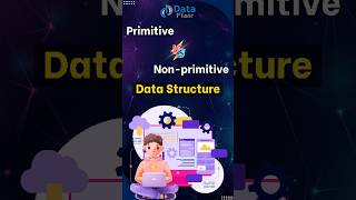 Types of Data Structure  Primitive vs NonPrimitive tech [upl. by Nogem]