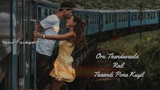 Thaka thaya thaya song love status tamil 💞💕 [upl. by Orlan]