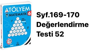 6 SINIF ATÖLYEM S169170 DEĞERLENDİRME TESTİ 52 [upl. by Samled]