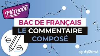 Français Lycée  Méthodologie  le commentaire composé [upl. by Enajyram]