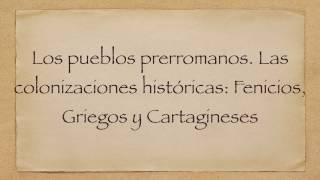 Los pueblos prerromanos Las colonizaciones históricas fenicios griegos y cartagineses [upl. by Ebehp]