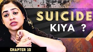 Depression mein thi mein  Suicide try kiya  Kuch सच्ची Kahaniyan  Ep 10  Littleglove [upl. by Lauretta]