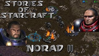 Terran Episode 6 Norad II  Stories of Starcraft [upl. by Leisam543]