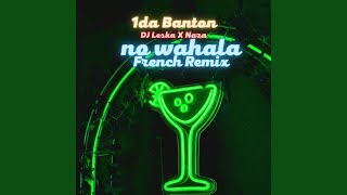 No Wahala French Remix [upl. by Labina886]