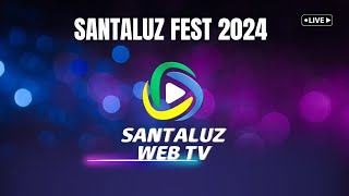 SANTALUZFEST 2024 [upl. by Schluter]