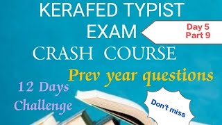 KERAFED TYPIST CRASH COURSE PART 9 amp PREV QUE masteringedutech kerafed typist psc exam [upl. by Obla52]