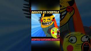 DEOXYS VSSCEPTILEshorts shortsfeed pokemon edit [upl. by Ansela]