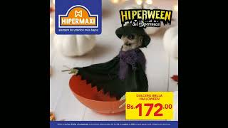 Publicidad  HIPERMAXI SUPERMERCADOS  Hiperween 2024 [upl. by Qifar813]