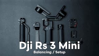 Quietly Setting Up Dji Rs 3 Mini Gimbal in 2024  Step By Step [upl. by Enrobso3]