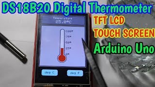 DS18B20 Digital Thermometer with Touch Screen [upl. by Naitsirt]