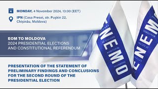 EOM TO MOLDOVA 2024 PRESIDENTIAL ELECTIONS AND CONSTITUTIONAL REFERENDUMPRESS CONFERENCE [upl. by Worden97]