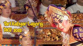 PKB 2022 Kebyar Legong [upl. by Atnima658]