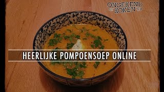 Vlugge Pompoensoep  Ongekend Koken [upl. by Anitsrik]