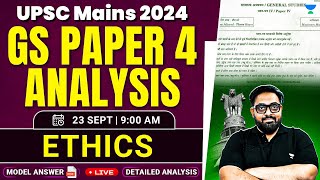 UPSC Mains 2024  GS PAPER 4 Ethics Paper Detailed Analysis  Deepak Kumar Singh [upl. by Letnom]