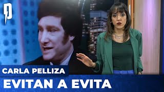 Evitan a Evita  Argentina Política con Carla Pelliza [upl. by Sayers881]