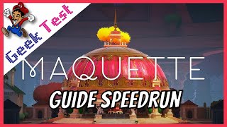 Guide Speedrun Maquette 🏆 [upl. by Schiro]