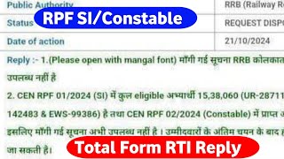 RPF SI Constable Total Form Fill Up 2024 RTI Reply 💯 GeneralobcsscstEWS all Categories [upl. by Ahselrak493]