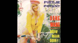 Pietje Potent  Hang Wang [upl. by Kent]