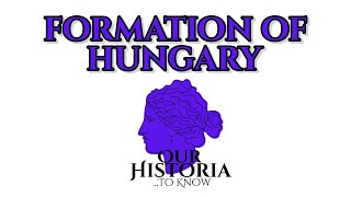 Day 7 Advent Calendar Formation of Hungary  Our Historia [upl. by Ycinuq]