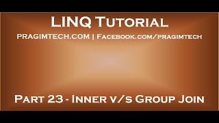 Part 23 Difference between group join and inner join in linq [upl. by Aggri]