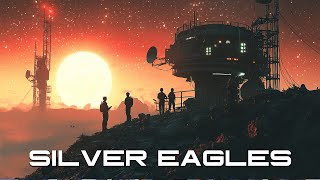 Silver Eagles Part Eleven  BONUS CHAPTER  Free FullLength SciFi Audiobooks [upl. by Kenelm]