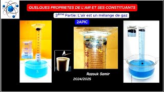 Quelques propriétés de lair et ces constituants 3ème partie Lair est un mélange de gaz 2AC [upl. by Enirehtac]