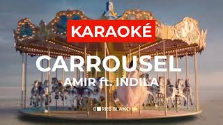 Amir ft Indila – Carrousel KaraokéDuo [upl. by Strickler]