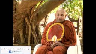 20130728 පටිච්චසමුප්පාදය 1 Mankadawala Sudassana Thero [upl. by Desai]