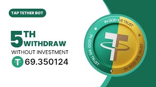 Tap Tether Bot  Live Withdraw to TON Wallet  USDT Earning [upl. by Tarra]