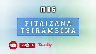 FITAIZANA TSIRAMBINA Tantara lava MBS [upl. by Kauffmann]