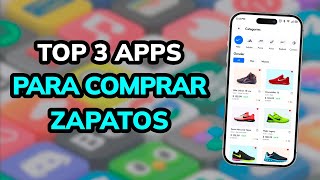 🥇 TOP 3 APPS para COMPRAR ZAPATOS online 2024 [upl. by Aneerhs219]