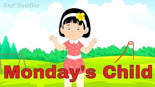 Mondays Child Is Fair Of Face  Nursery Rhymes amp Baby Songs  Best Buddies Rhymes [upl. by Nnylatsirk798]