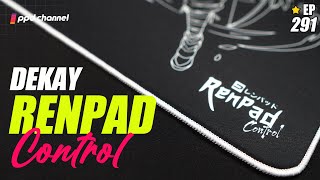 แผ่นอันโคทในราคาไม่ถึงพัน 🔥  DEKAY RENPAD  Control  ⚡ EP291 ppd review [upl. by Ahsitaf]