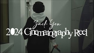 ZACK YEN 2024 Cinematography Reel [upl. by Salene]