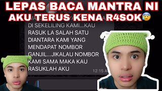 AKU KENA KACAU LEPAS BACA MANTRA NI 😰 [upl. by Calista]