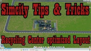 Simcity Tips amp Tricks  Recyclingcenter [upl. by Idur]