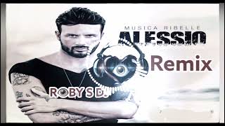 ALESSIO MA SI VEN STASERA REMIX ROBY S DJ [upl. by Codd986]