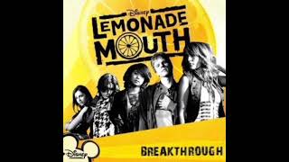 Lemonade mouth  Breakthrough LOWER PITCH [upl. by Yelrebmyk]