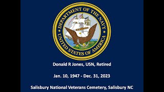 The Funeral of Donald R Jones United States Navy Jan 31 2024 [upl. by Yelsiap]