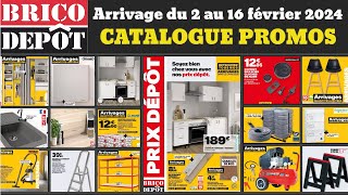 catalogue BricoDépôt du 2 au 16 février ✅ arrivage bricolage de la semaine 🔥 Promos deals outillage [upl. by Frydman638]