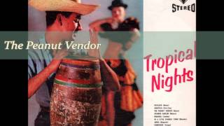 03 The Peanut Vendor  Werner Müller  Tropical Nights  Stereo [upl. by Enelram]