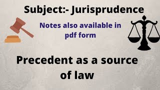 Precedent as a source of law [upl. by Granlund]