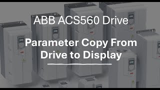 ABB ACS560 drive parameter Copy from drive to display in English [upl. by Pagas]