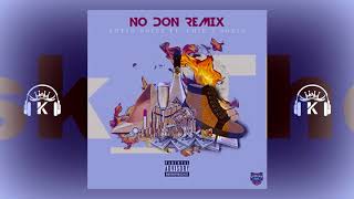 Lotto Boyzz Ft Chip amp Not3s  No Don Remix  KMusic323 [upl. by Nivlak]