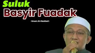 Suluk Basyir Fuadak imam Al Haddad [upl. by Fiester]